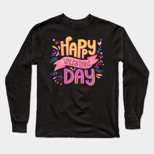 Happy velentines day big text Long Sleeve T-Shirt